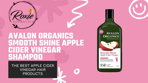 Champú de vinagre de sidra de manzana Smooth Shine de Avalon Organics